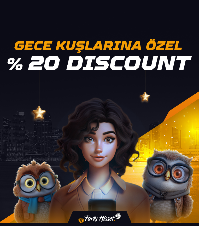 Geceye Özel %20 Anlık Discount