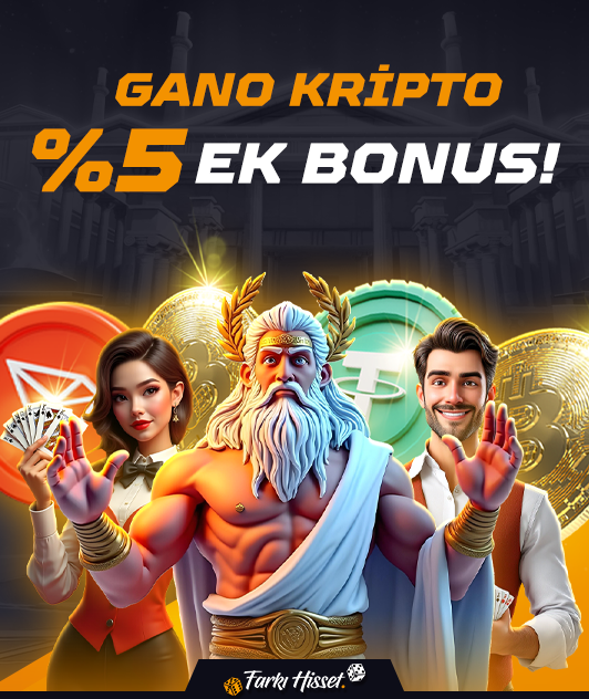 GANO KRİPTO İLE %5 EKSTRA KAYIP BONUSU!