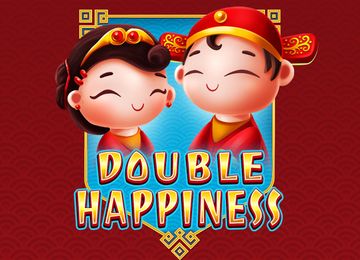 Double Happiness