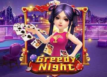 Greedy Night